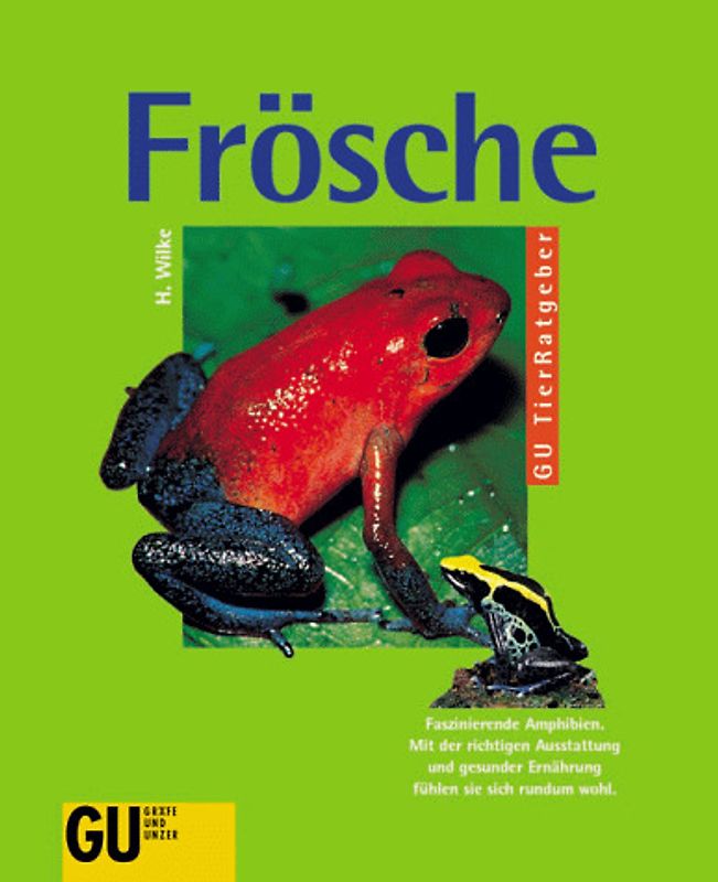 Frösche. Faszinierende Amphibien. Mit der richtigen Ausstattung und gesunder Ernährung fühlen sie sich rundum wohl