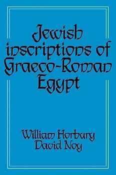 Jewish Inscriptions of Graeco-Roman Egypt
