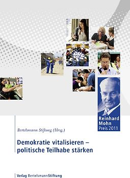 Demokratie vitalisieren - politische Teilhabe stärken