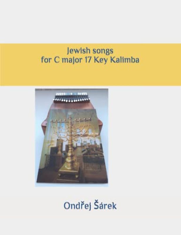 Jewish songs for C major 17 Key Kalimba