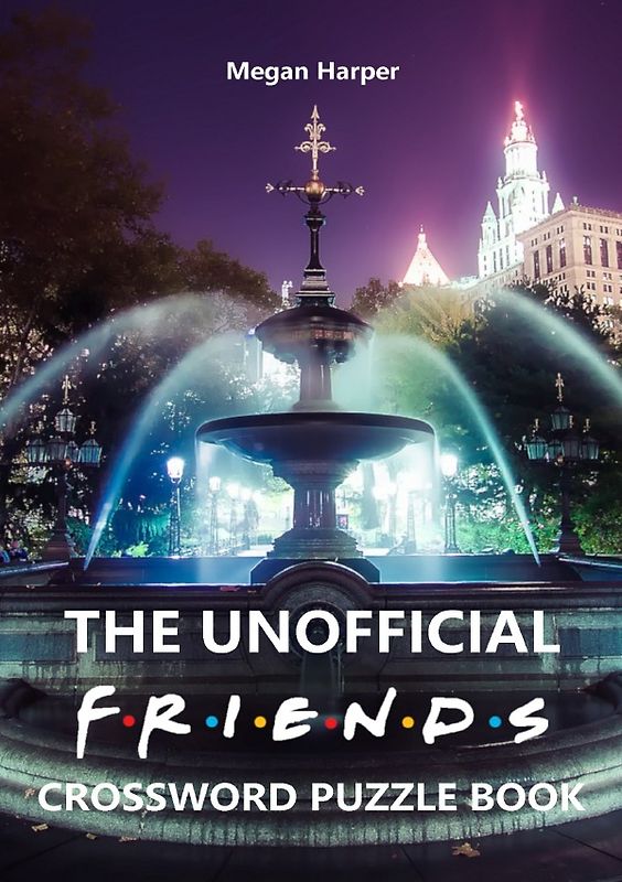 The Unofficial Friends Crossword Puzzle Book