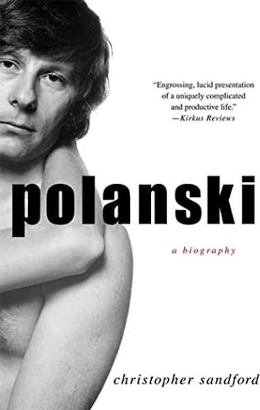 Polanski: A Biography
