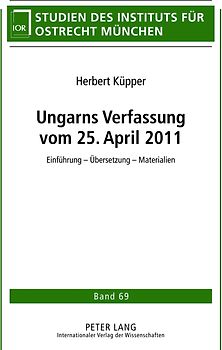 Ungarns Verfassung vom 25. April 2011