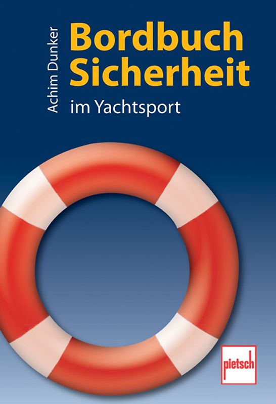 Bordbuch Sicherheit im Yachtsport