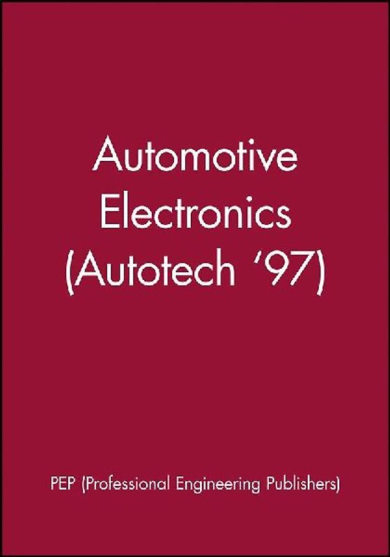 Automotive Electronics (Autotech '97)