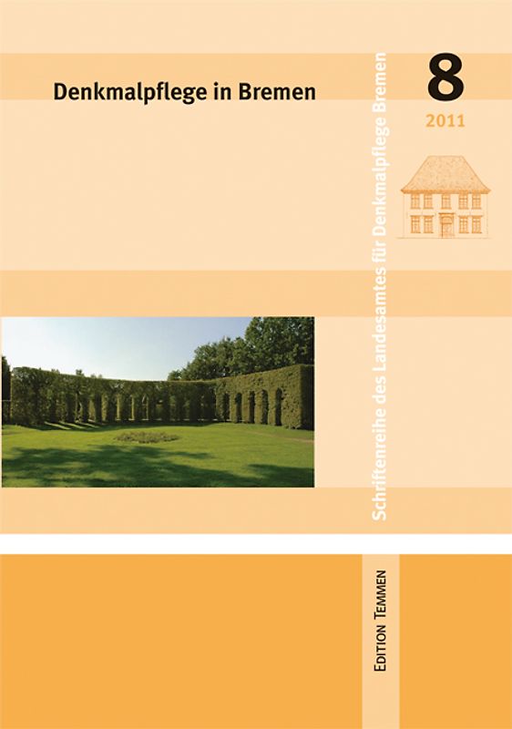 Denkmalpflege in Bremen