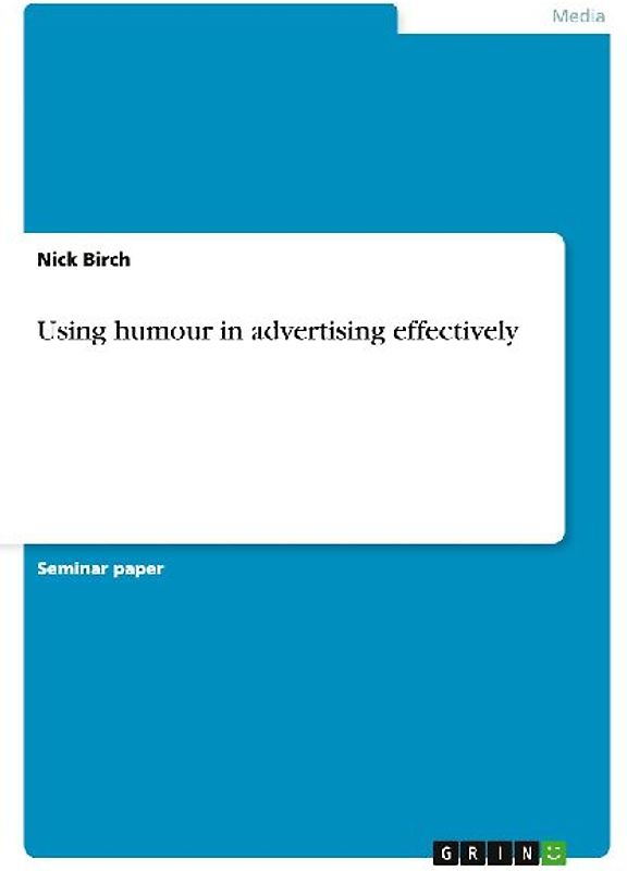 Using humour in advertising effectively