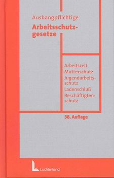 Arbeitsschutzgesetze
