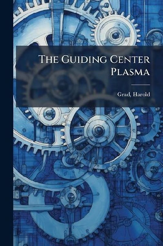 The Guiding Center Plasma