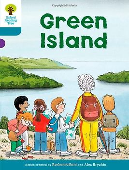 Oxford Reading Tree: Stage 9: Stories: Green Island - Roderick Hunt