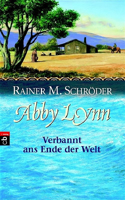 Abby Lynn - Verbannt ans Ende der Welt