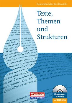 Texte, Themen und Strukturen - Berlin, Brandenburg, Mecklenburg-Vorpommern,... / Schülerbuch mit Klausurentraining auf CD-ROM