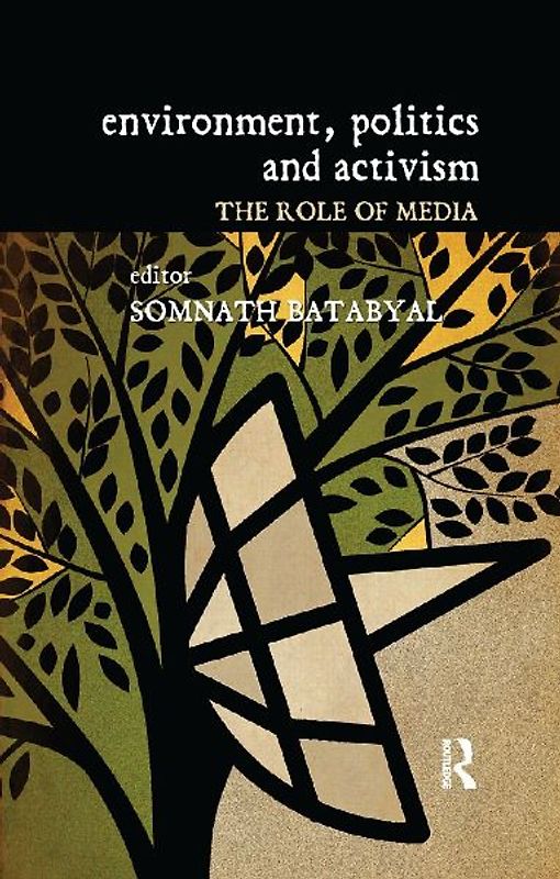 Environment, Politics and Activism