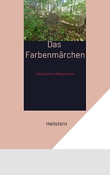 Das Farbenmärchen (Softcover)