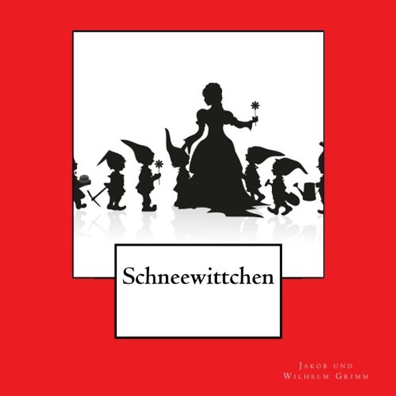 Schneewittchen: 1857 erstmals herausgebracht (1st. Page Classics)