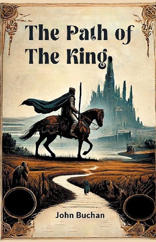 The Path of the King