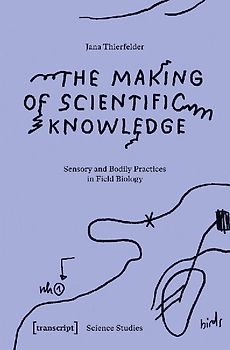 The Making of Scientific Knowledge