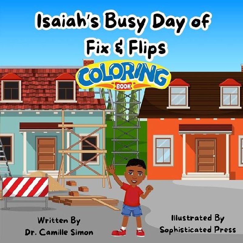 Isaiah's Busy Day of Fix & Flips Coloring Book