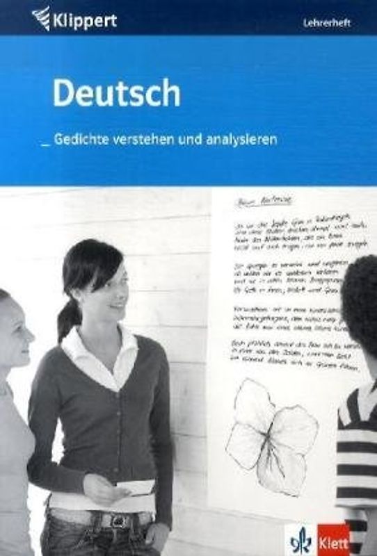 Deutsch: Gedichte verstehen und analysieren. Lehrerheft 9./10. Schuljahr
