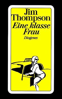 Eine klasse Frau. Roman