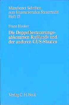 Die Doppelbesteuerungsabkommen Russlands und der anderen GUS-Staaten