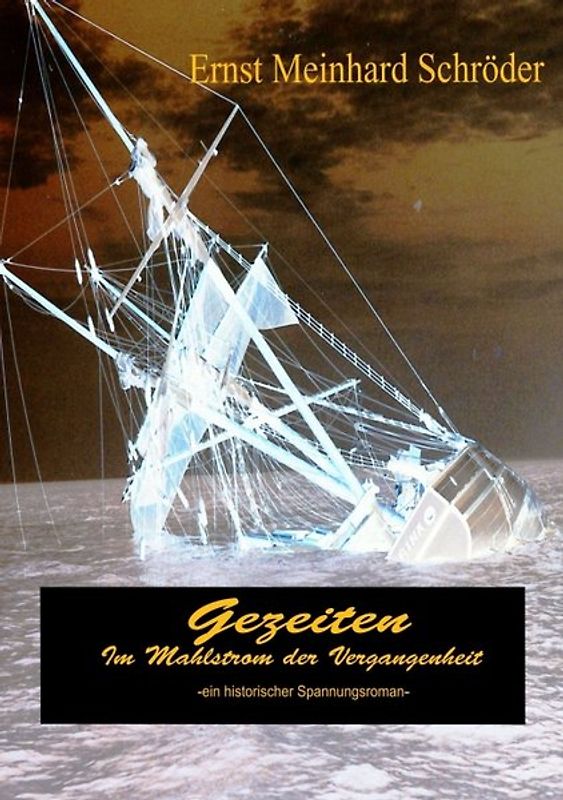 Gezeiten - Im Mahlstrom der Vergangenheit