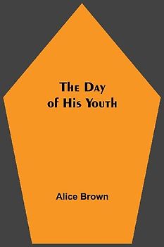 The Day of His Youth