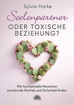 Seelenpartner oder toxische Beziehung?