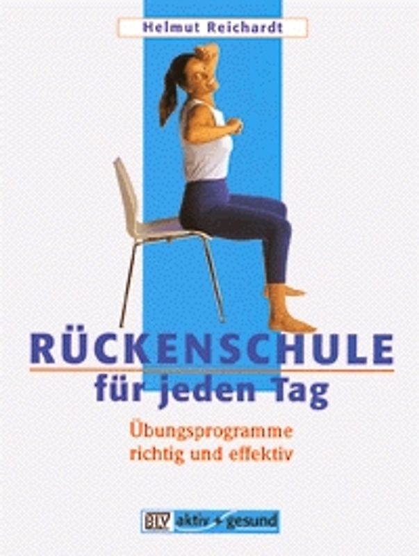 Rückenschule für jeden Tag