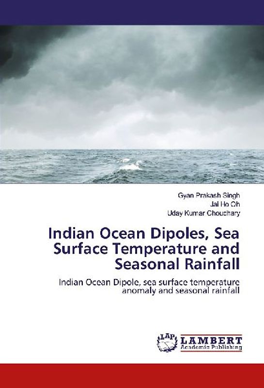 Indian Ocean Dipoles, Sea Surface Temperature and Seasonal Rainfall