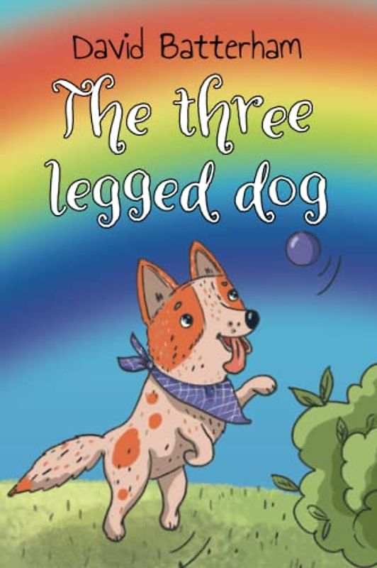 The Three Legged Dog