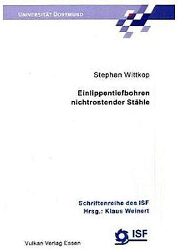 Einlippentiefbohren nichtrostender Stähle