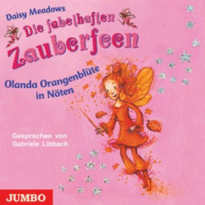 Die fabelhaften Zauberfeen. Olanda Orangenblüte in Nöten