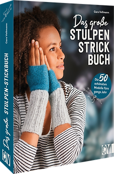 Das große Stulpen-Strickbuch