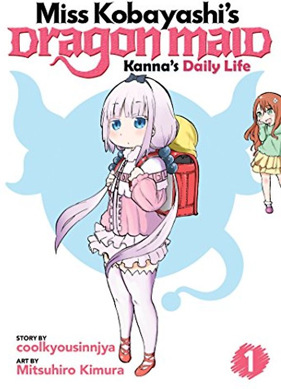 Miss Kobayashi's Dragon Maid: Kanna's Daily Life Vol. 1