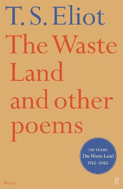 The Waste Land - Thomas Stearns Eliot