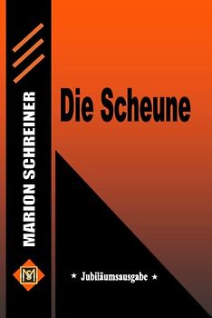 Die Scheune: Jubiläumsausgabe