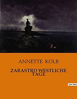Zarastro Westliche Tage