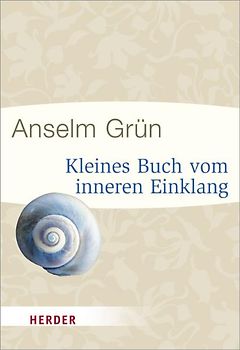 Kleines Buch vom inneren Einklang