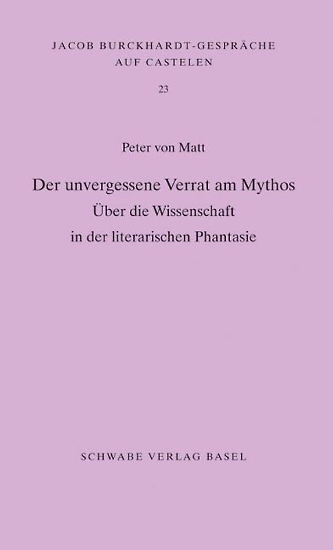 Der unvergessene Verrat am Mythos