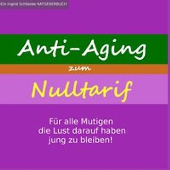 Anti-Aging zum Nulltarif. Für alle Mutigen, die Lust darauf haben, jung zu bleiben!