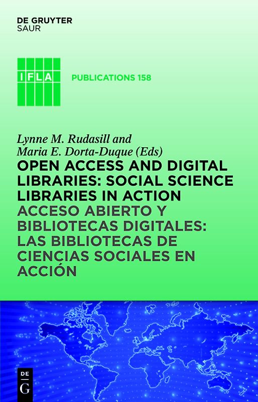 Open Access and Digital Libraries / Acceso Abierto y Bibliotecas Digitales