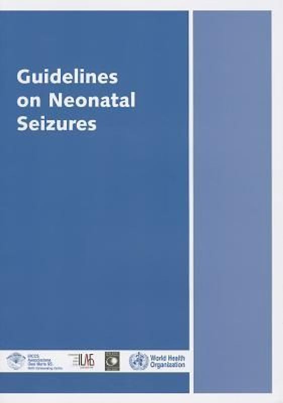 Guidelines on Neonatal Seizures