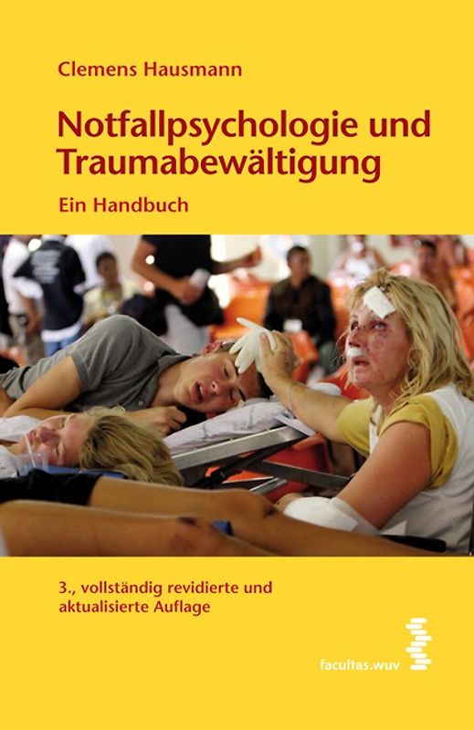 Notfallpsychologie und Traumabewältigung