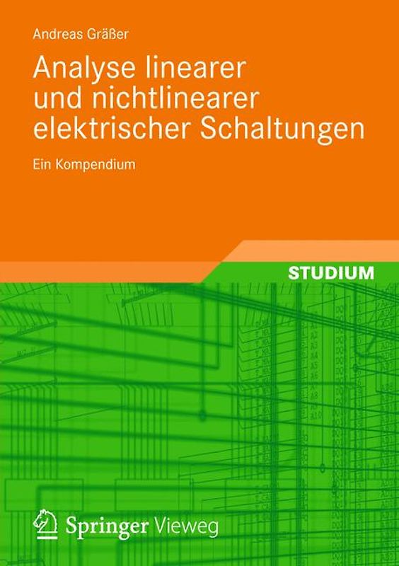 Analyse linearer und nichtlinearer elektrischer Schaltungen