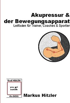 Akupressur & der Bewegungsapparat