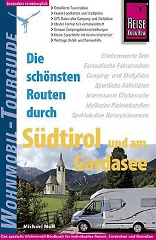 Reise Know-How Wohnmobil-Tourguide Südtirol und Gardasee