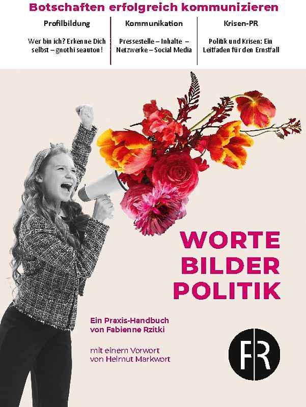 Worte, Bilder, Politik