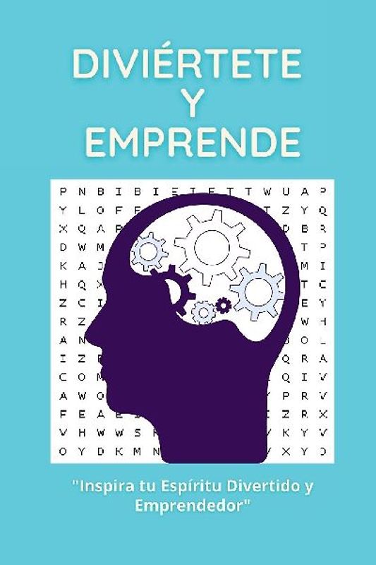 Diviértete y Emprende
