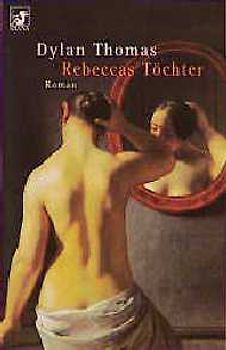 Rebeccas Töchter. Roman